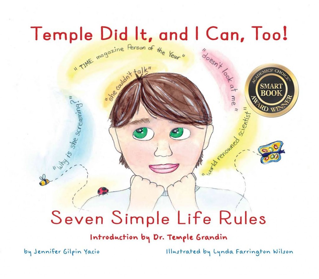 Temple Did It, and I Can, Too!: Seven Simple Life Rules -By Jennifer Gilpin Yacio