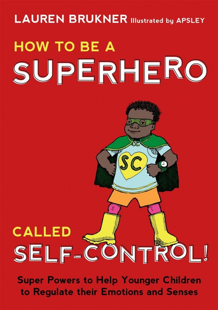 How to be a super hero called self control