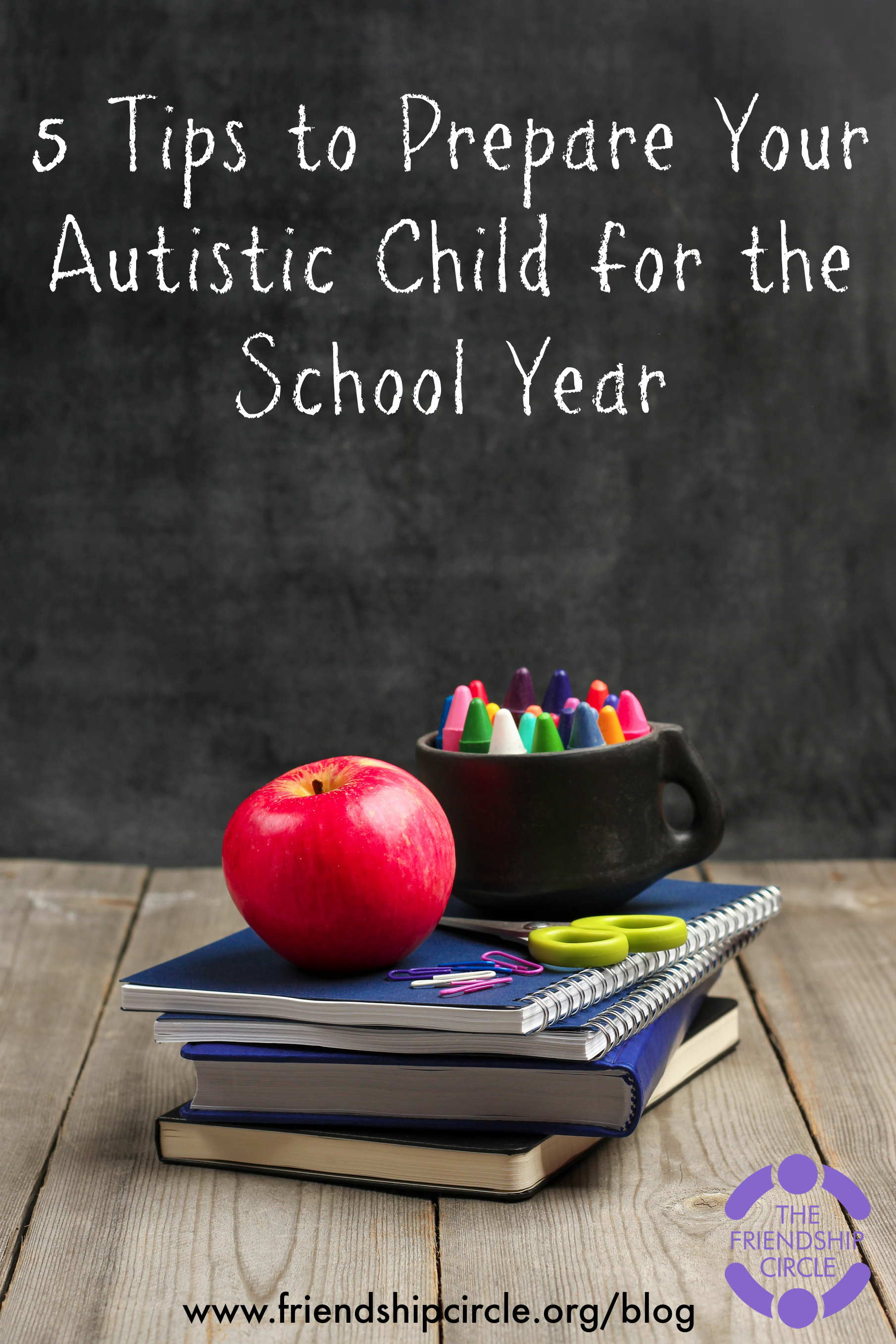 5 Tips to Prepare Your Autistic Child for the School Year