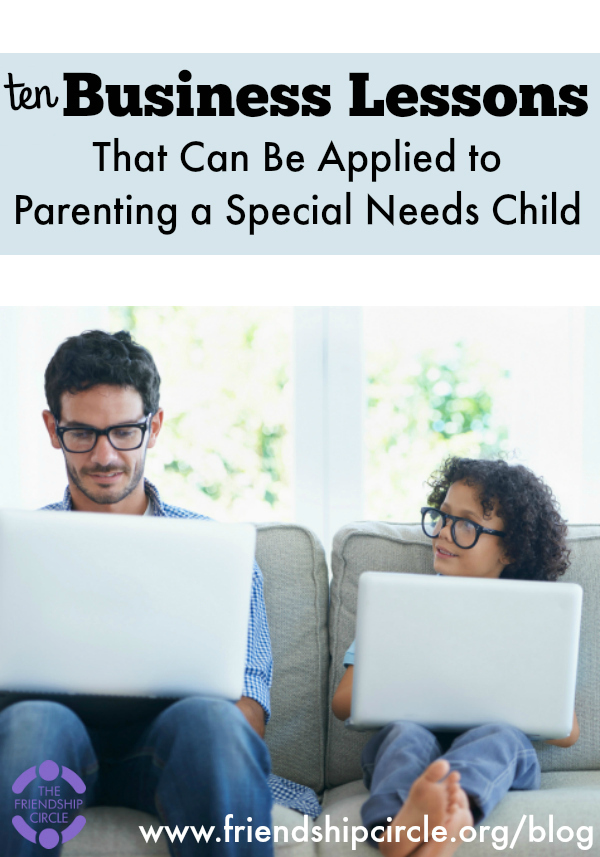 10 Lessons that Crossover from the Workplace to Raising a Child with Special Needs