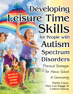 Developing Leisure Time Skills for People with Autism Spectrum Disorders