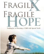Fragile X Fragile Hope